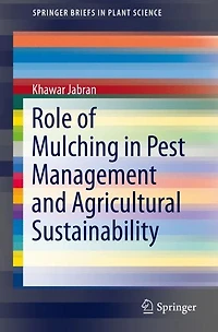 Role of Mulching Pest Management and Agricultural Sustainability