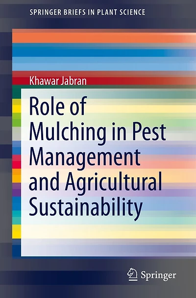 Role of Mulching Pest Management and Agricultural Sustainability