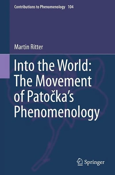 Into The World: Movement of Patocka's Phenomenology