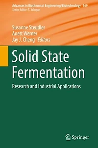 Solid State Fermentation: Research and Industrial Applications