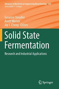 Solid State Fermentation: Research and Industrial Applications