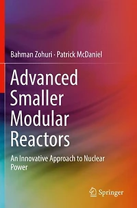 Advanced Smaller Modular Reactors: An Innovative Approach to Nuclear Power