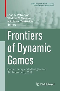 Frontiers of Dynamic Games: Game Theory and Management, St. Petersburg, 2018