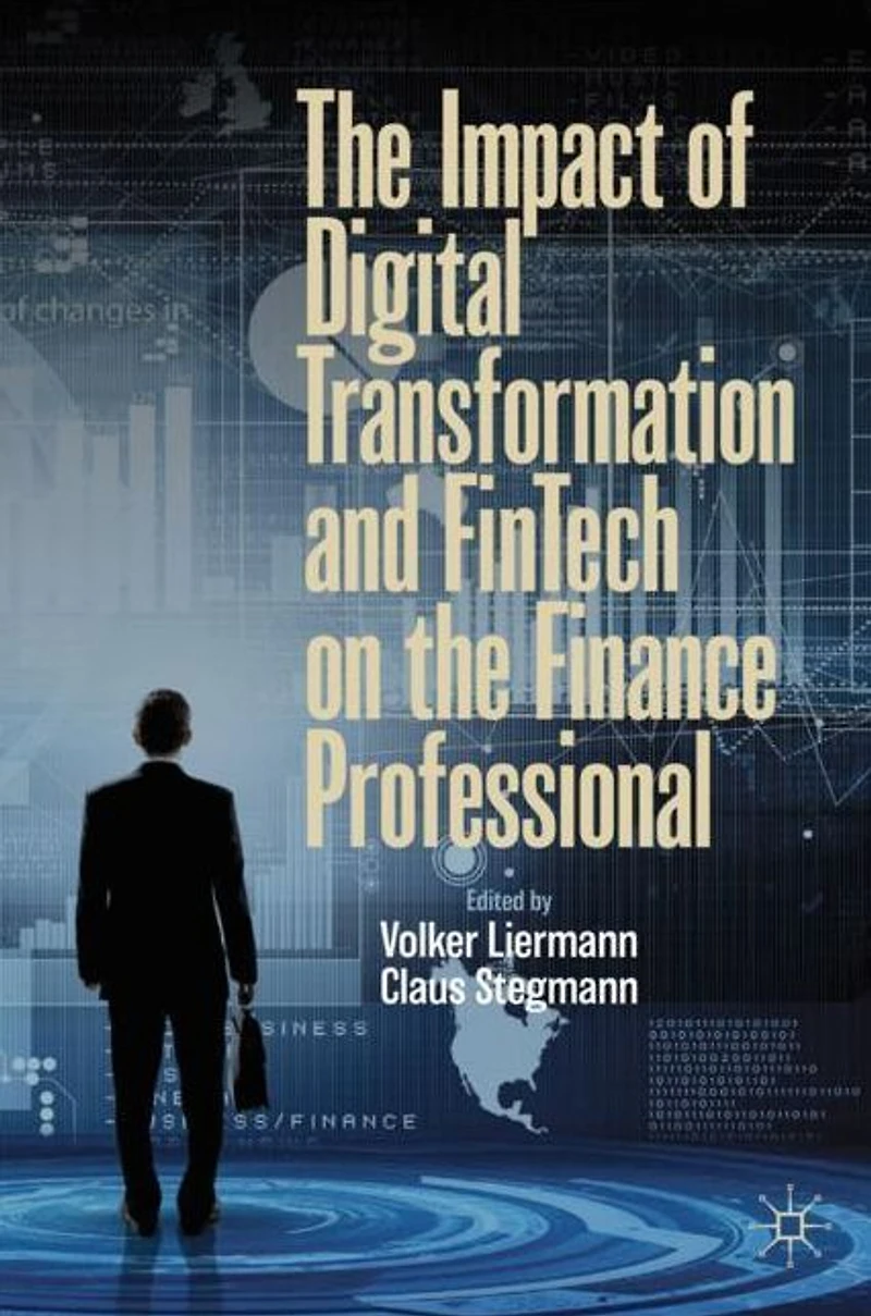the Impact of Digital Transformation and FinTech on Finance Professional