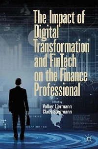 the Impact of Digital Transformation and FinTech on Finance Professional