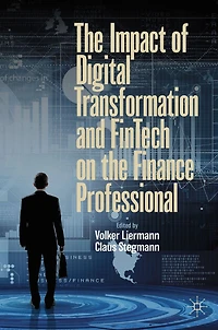 the Impact of Digital Transformation and FinTech on Finance Professional