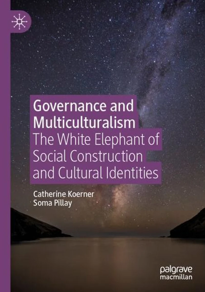 Governance and Multiculturalism: The White Elephant of Social Construction Cultural Identities