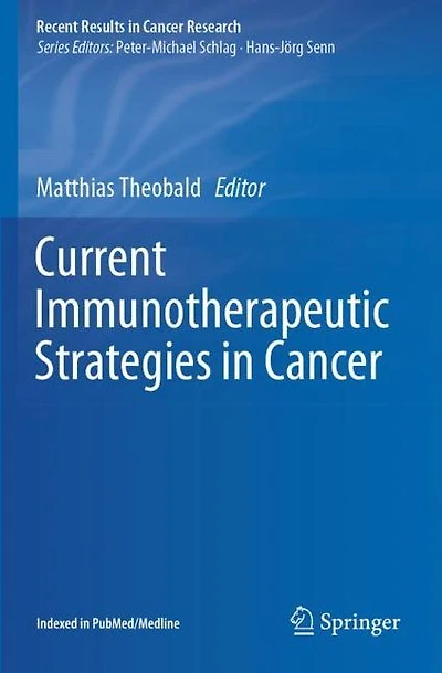 Current Immunotherapeutic Strategies in Cancer