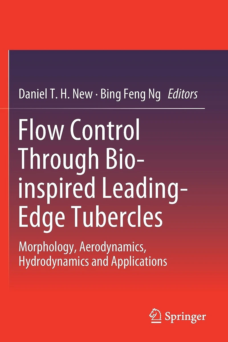 Flow Control Through Bio-inspired Leading-Edge Tubercles: Morphology, Aerodynamics, Hydrodynamics and Applications