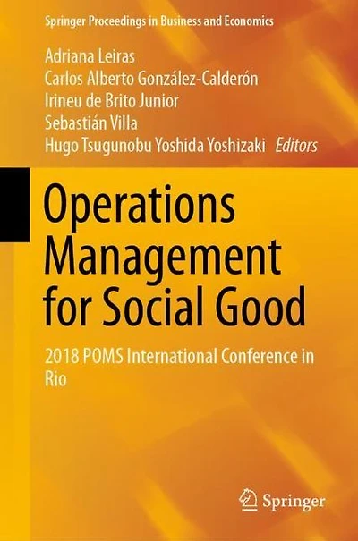 Operations Management for Social Good: 2018 POMS International Conference Rio