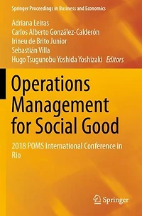 Operations Management for Social Good: 2018 POMS International Conference Rio
