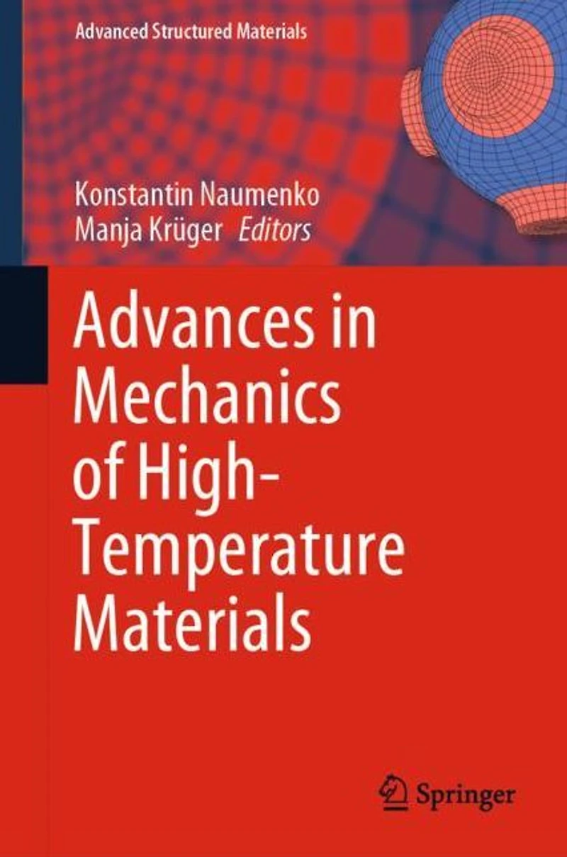 Advances Mechanics of High-Temperature Materials
