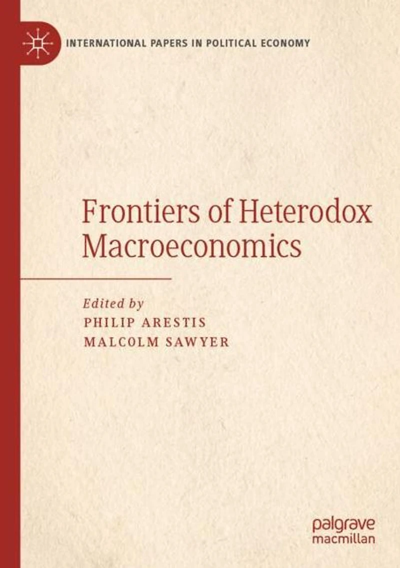 Frontiers of Heterodox Macroeconomics