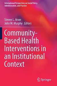 Community-Based Health Interventions an Institutional Context