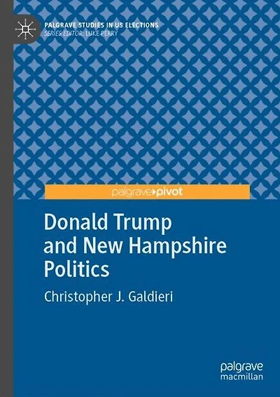 Donald Trump and New Hampshire Politics