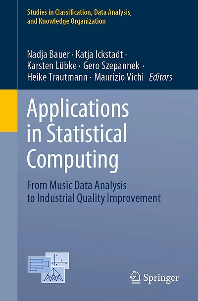 Applications in Statistical Computing: From Music Data Analysis to Industrial Quality Improvement