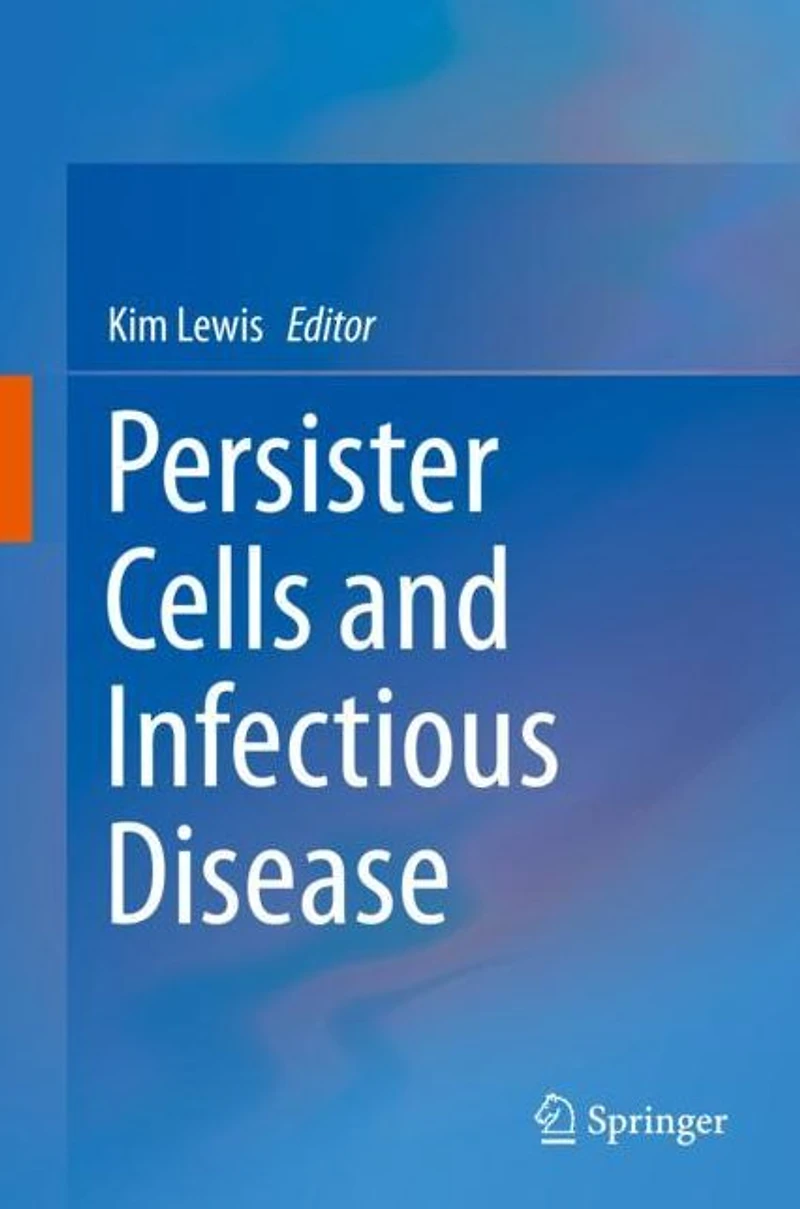 Persister Cells and Infectious Disease