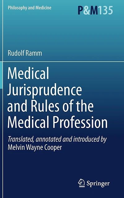 Medical Jurisprudence and Rules of the Profession