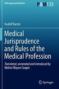 Medical Jurisprudence and Rules of the Profession