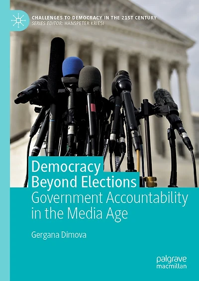 Democracy Beyond Elections: Government Accountability in the Media Age