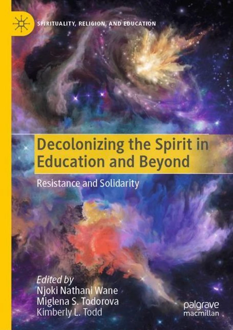 Decolonizing the Spirit Education and Beyond: Resistance Solidarity