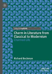 Charm Literature from Classical to Modernism: Charmed Life
