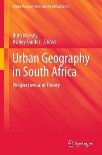 Urban Geography South Africa: Perspectives and Theory