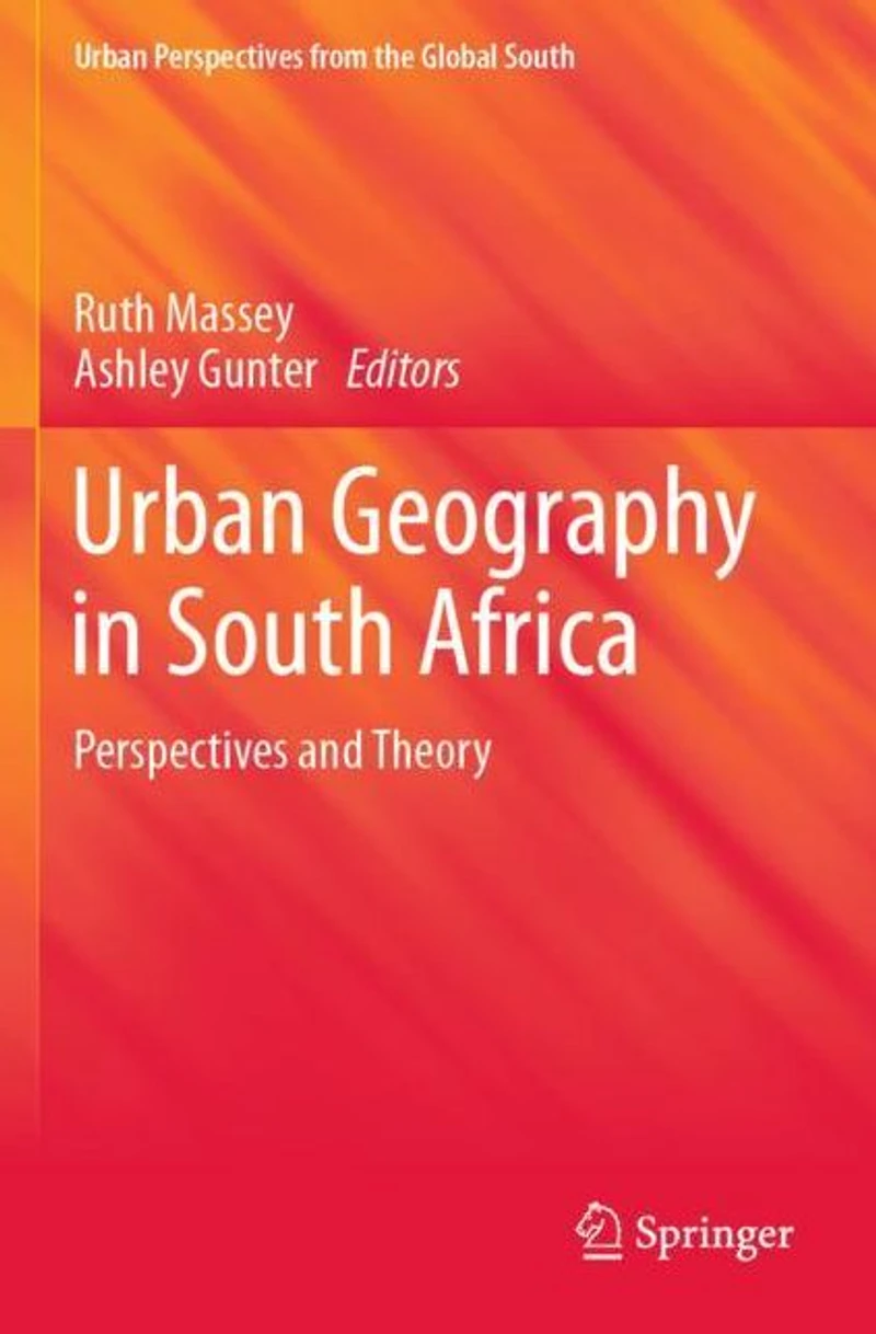 Urban Geography South Africa: Perspectives and Theory