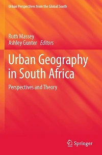Urban Geography South Africa: Perspectives and Theory