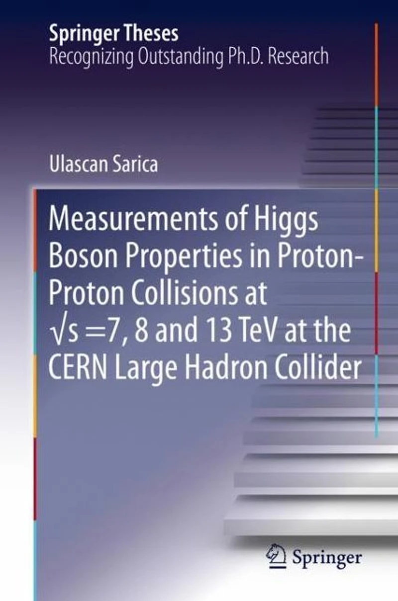 Measurements of Higgs Boson Properties Proton-Proton Collisions at ?s =7, 8 and 13 TeV the CERN Large Hadron Collider