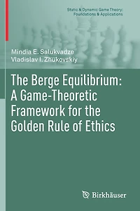 the Berge Equilibrium: A Game-Theoretic Framework for Golden Rule of Ethics