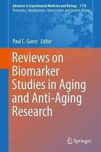 Reviews on Biomarker Studies Aging and Anti-Aging Research