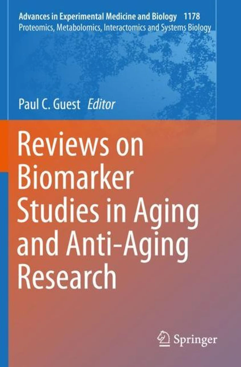 Reviews on Biomarker Studies Aging and Anti-Aging Research