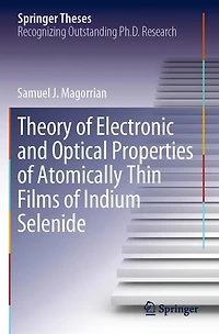 Theory of Electronic and Optical Properties Atomically Thin Films Indium Selenide