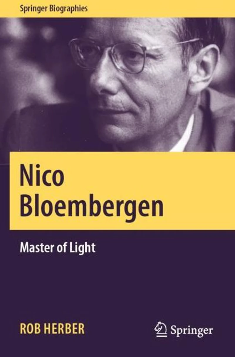 Nico Bloembergen: Master of Light