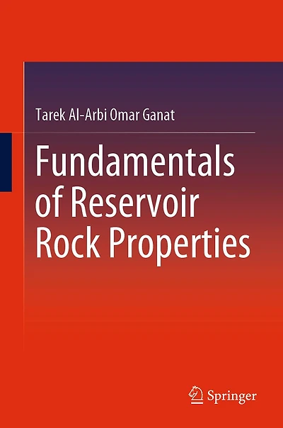 Fundamentals of Reservoir Rock Properties