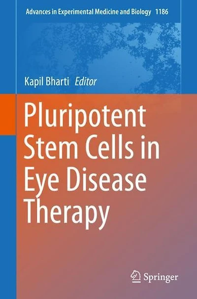 Pluripotent Stem Cells Eye Disease Therapy