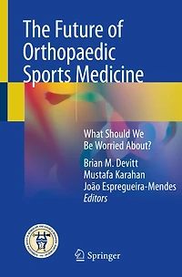 The Future of Orthopaedic Sports Medicine: What Should We Be Worried About?