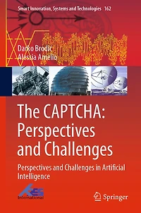 The CAPTCHA: Perspectives and Challenges: Perspectives and Challenges in Artificial Intelligence