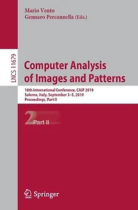 Computer Analysis of Images and Patterns: 18th International Conference, CAIP 2019, Salerno, Italy, September 3-5, 2019, Proceedings, Part II
