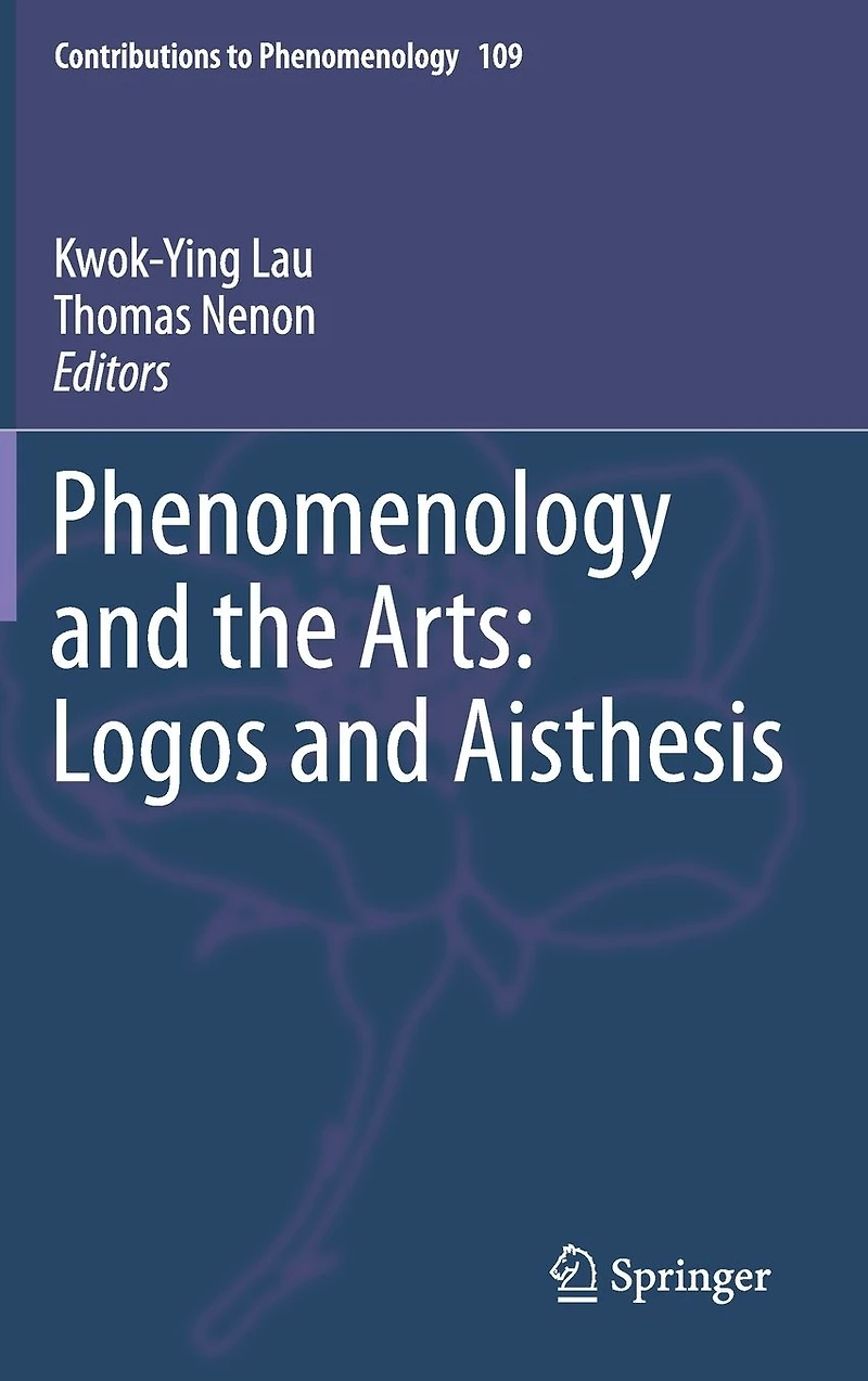Phenomenology and the Arts: Logos Aisthesis