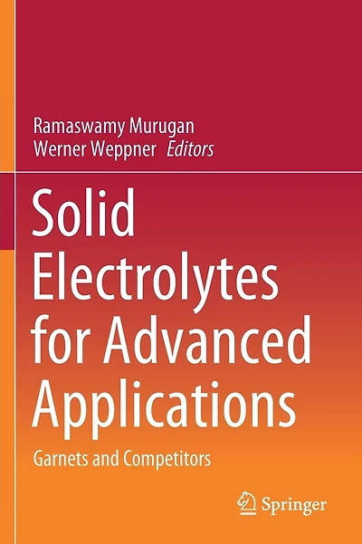 Solid Electrolytes for Advanced Applications: Garnets and Competitors