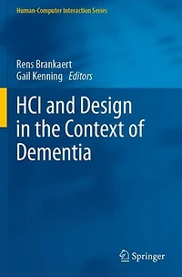HCI and Design the Context of Dementia
