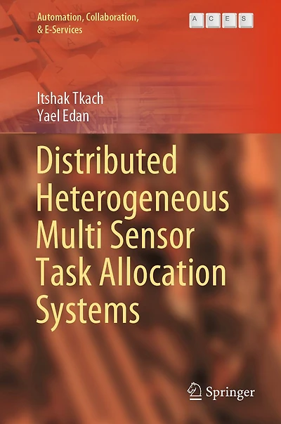 Distributed Heterogeneous Multi Sensor Task Allocation Systems