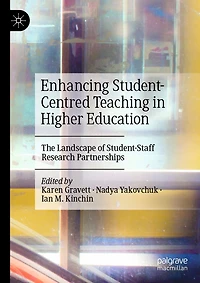 Enhancing Student-Centred Teaching Higher Education: The Landscape of Student-Staff Research Partnerships