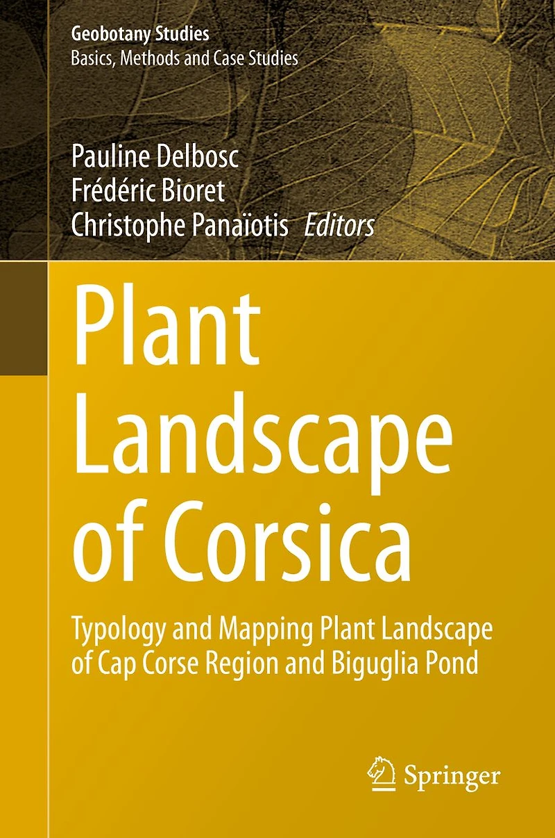Plant Landscape of Corsica: Typology and Mapping Cap Corse Region Biguglia Pond