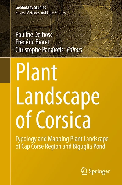 Plant Landscape of Corsica: Typology and Mapping Cap Corse Region Biguglia Pond