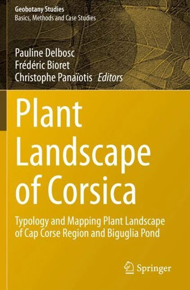 Plant Landscape of Corsica: Typology and Mapping Cap Corse Region Biguglia Pond