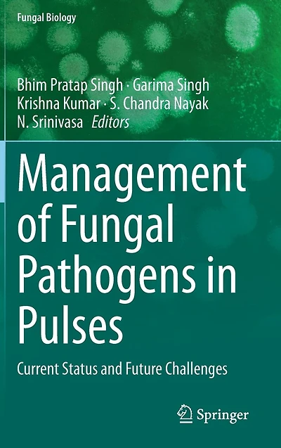 Management of Fungal Pathogens Pulses: Current Status and Future Challenges