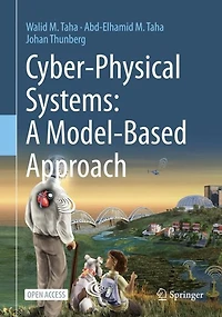 Cyber-Physical Systems: A Model-Based Approach